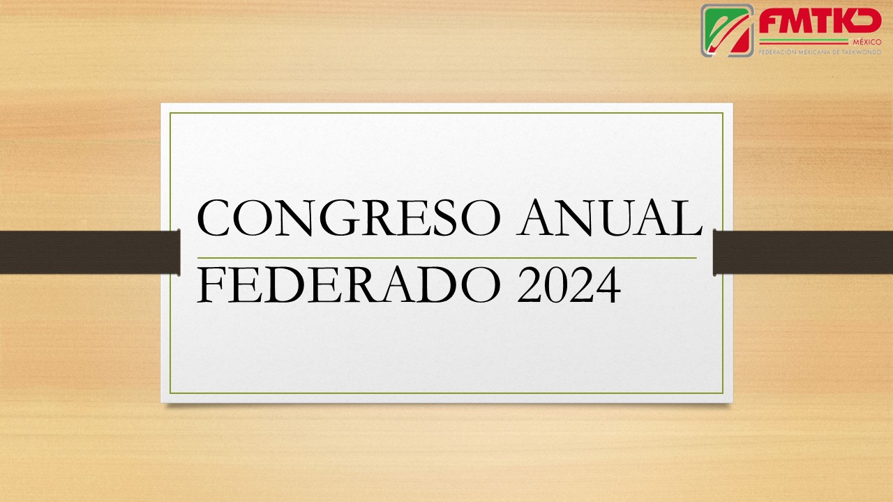 Convocatoria Congreso Anual Federado 2024